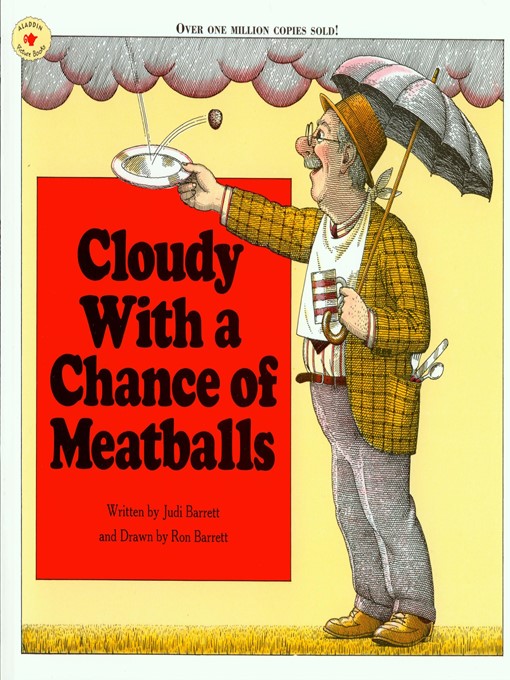 Title details for Cloudy With a Chance of Meatballs by Judi Barrett - Available